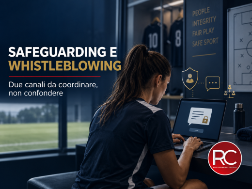 Due canali coordinati per safeguarding e whistleblowing nelle società sportive
